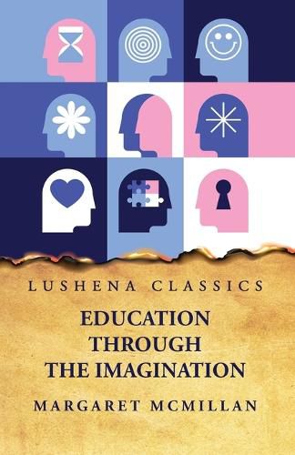 Cover image for Education Through the Imagination