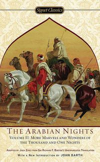 Cover image for The Arabian Nights, Volume II: More Marvels and Wonders of the Thousand and One Nights