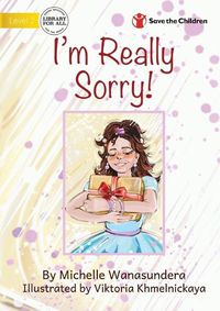 Cover image for I'm Really Sorry