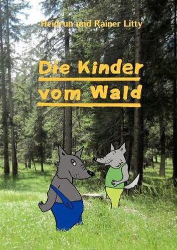 Cover image for Die Kinder vom Wald