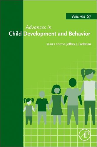 Cover image for Advances in Child Development and Behavior: Volume 67