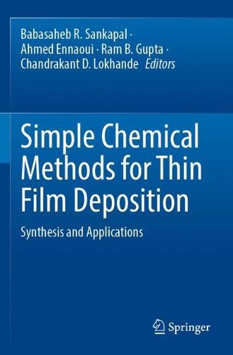 Cover image for Simple Chemical Methods for Thin Film Deposition
