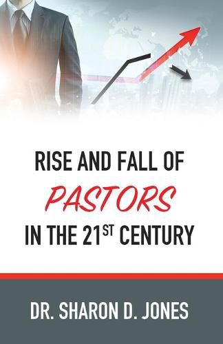 Cover image for Rise and Fall of Pastors in the 21st Century