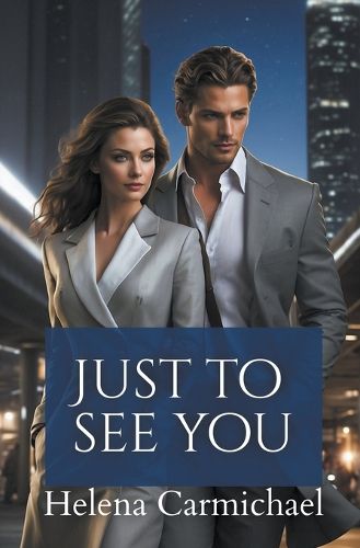 Cover image for Just to See You