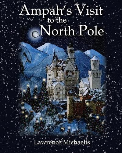 Cover image for Ampah's Visit to the North Pole