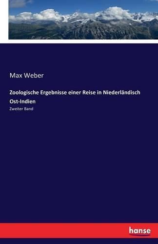 Cover image for Zoologische Ergebnisse einer Reise in Niederlandisch Ost-Indien: Zweiter Band