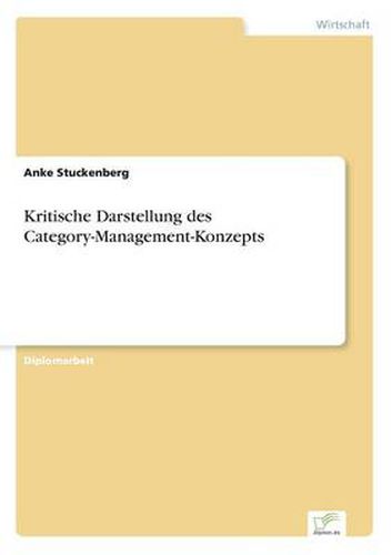 Cover image for Kritische Darstellung des Category-Management-Konzepts