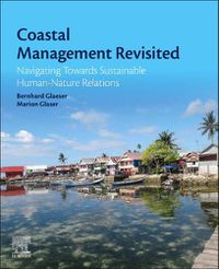 Cover image for Coastal Management Revisited: Navigating Towards Sustainable Human-Nature Relations