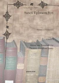 Cover image for Sancti Ephraem Syri (Vol 3): Hymni et Sermones