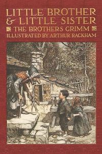 Cover image for Little Brother & Little Sister and Other Tales by the Brothers Grimm