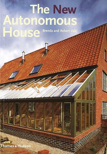 Cover image for The New Autonomous House: Design and Planning for Sustainability