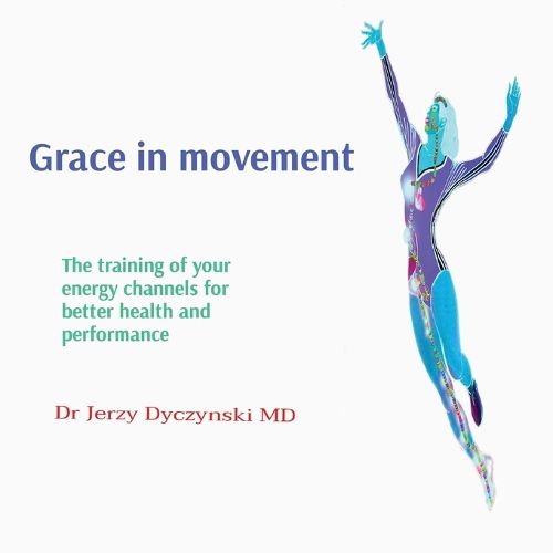 Cover image for Grace in movement