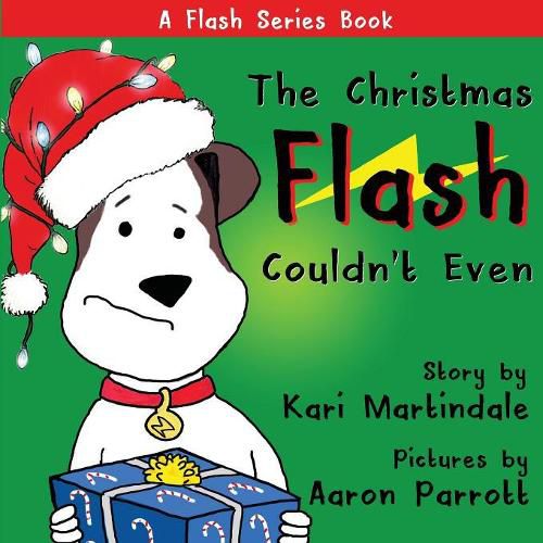 Cover image for The Christmas Flash Couldn't Even