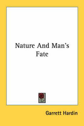 Nature and Man's Fate