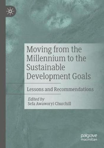 Cover image for Moving from the Millennium to the Sustainable Development Goals: Lessons and Recommendations