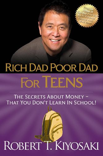 Cover image for Rich Dad Poor Dad for Teens