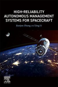 Cover image for High-Reliability Autonomous Management Systems for Spacecraft