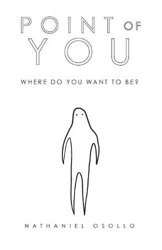 Cover image for Point of You: Where Do You Want To Be