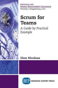 Cover image for Scrum for Teams: A Guide by Practical Example