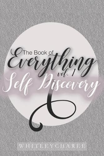 Cover image for The Book of Everything: Self Discovery