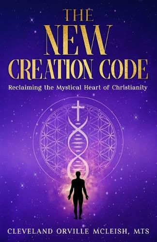 Cover image for The New Creation Code