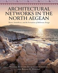 Cover image for Architectural Networks in the North Aegean