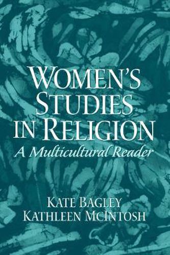 Cover image for Women's Studies in Religion: A Multicultural Reader