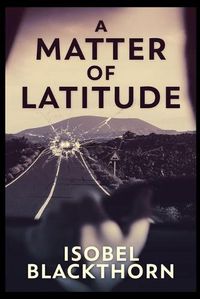 Cover image for A Matter of Latitude