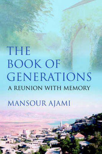 Cover image for The Book of Generations: A Reunion with Memory