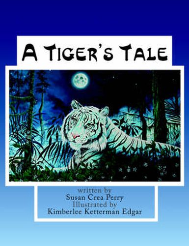 Cover image for A Tiger's Tale