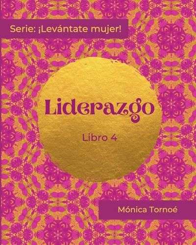 Cover image for Liderazgo: Libro 4