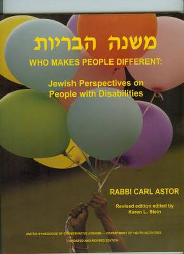 Cover image for Who Makes People Different?: Jewish Perspective on People with Disabilities