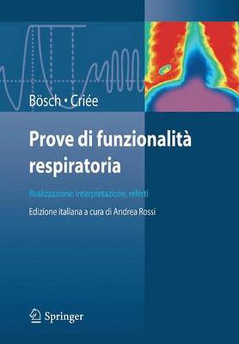 Prove Di Funzionalita Respiratoria: Realizzazione, Interpretazione, Referti