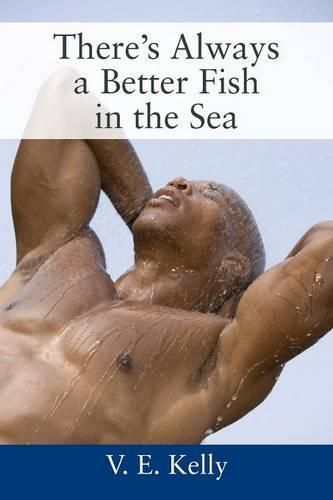 Cover image for There's Always a Better Fish in the Sea