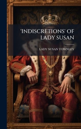 Cover image for 'Indiscretions' of Lady Susan