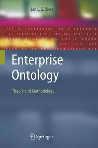 Cover image for Enterprise Ontology: Theory and Methodology