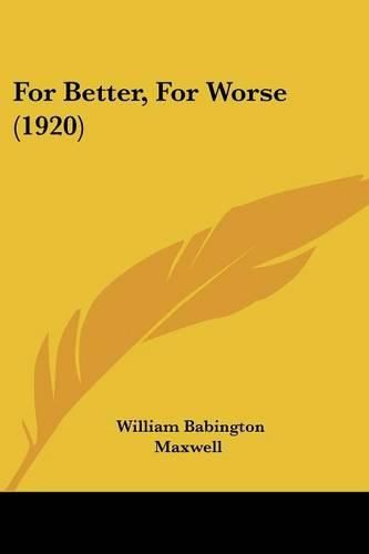 Cover image for For Better, for Worse (1920)