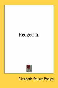 Cover image for Hedged in