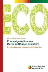 Cover image for Ecodesign Aplicado ao Mercado Nautico Brasileiro