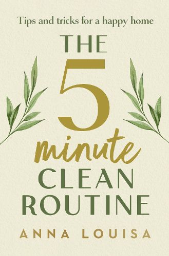 Cover image for The 5 Minute Clean Routine