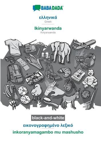 Cover image for BABADADA black-and-white, Greek (in greek script) - Ikinyarwanda, visual dictionary (in greek script) - inkoranyamagambo mu mashusho: Greek (in greek script) - Kinyarwanda, visual dictionary