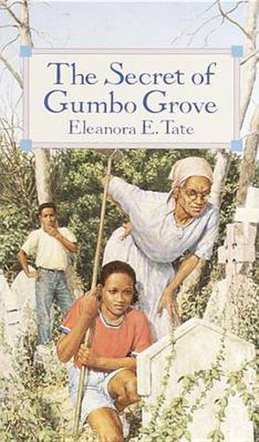 Cover image for The Secret of Gumbo Grove