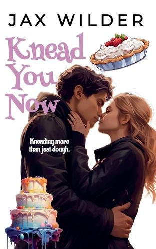 Cover image for Knead You Now