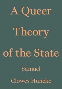 Cover image for A Queer Theory of the State