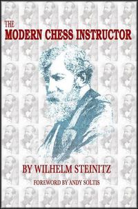 Cover image for The Modern Chess Instructor: Parts I & II