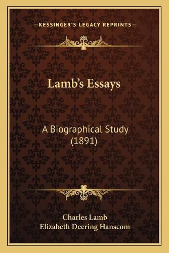 Lamb's Essays: A Biographical Study (1891)