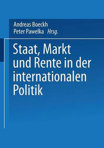 Cover image for Staat, Markt und Rente in der internationalen Politik