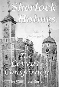 Cover image for Sherlock Holmes The Corvus Conspiracy