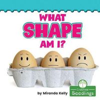 Cover image for What Shape Am I?