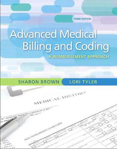 Cover image for Guide to Advanced Medical Billing: A Reimbursement Approach